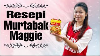 Cara Masak Murtabak Maggie  Sumandak Sabah [upl. by Natalee640]