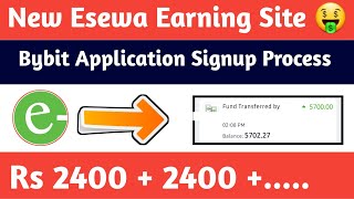 Earn Min Rs 2400 From Bybit App  New Esewa Earning App same like phemex [upl. by Schreibe735]