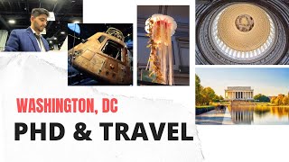 PhD amp Travel   Washington DC  Conference Visit and Tour  DC Vlog [upl. by Goldshlag454]