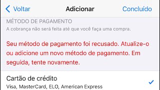 RESOLVIDO método de pagamento foi recusado no iPhone [upl. by Isnam]