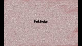 Pink Noise  100 Purity 20 Minutes [upl. by Aramaj]