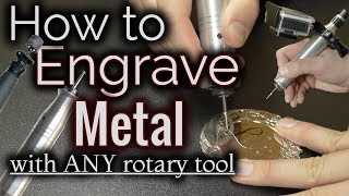 How To Engrave Metal With A Dremel Or ANY Rotary Tool [upl. by Baggett]