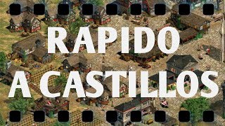 TUTORIAL PASO RAPIDO A LA EDAD DE LOS CASTILLOS AGE OF EMPIRES 2 [upl. by Coussoule229]