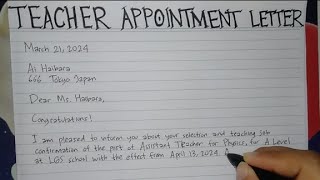 How To Write A Teacher Appointment Letter Step by Step  Writing Practices [upl. by Ocram]