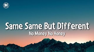 Same Same But Different No Money No Honey Bang Bang Bangkok  TikTok songs [upl. by Atekram]