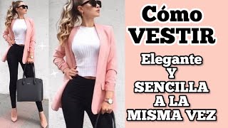 MODA 2023 CÓMO VESTIR ELEGANTE CON ROPA SENCILLA OUTFITS ELEGANTES PARA MUJER TENDENCIAS DE MODA 23 [upl. by Ahtera52]