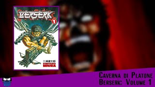 Caverna di Platone legge Berserk Volume 1 22092020 [upl. by Olli]