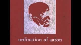 Ordination Of Aaron  quotParthenonquot [upl. by Giselbert]