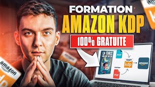 Comment Publier un Livre sur Amazon  Formation Complète Amazon KDP 2024 [upl. by Merl]