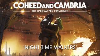 Coheed and Cambria NightTime Walkers Official Audio [upl. by Bourgeois]