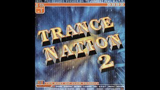 Trance Nation 2 1999  CD2 [upl. by Lipski]