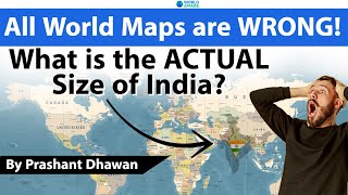 All World Maps are WRONG What is the ACTUAL Size of India  The Most Important Map video [upl. by Absalom]