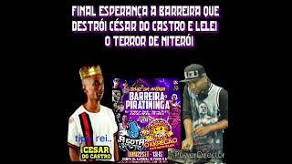 MONTAGEM PIRATININGA 2 BARREIRA MC CESAR DO CASTRO DJ LELEI DE NITERÓI [upl. by Cybil]