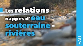 Les relations nappes deau souterrainerivières [upl. by Akenom236]