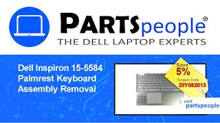 Dell Inspiron 155584 P85F001 Palmrest Keyboard Assembly HowTo Video Tutorial [upl. by Merkle]