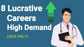 8 Lucrative Careers in High Demand for 2024 [upl. by Asyl573]