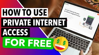 PRIVATE INTERNET ACCESS VPN FREE 🟢🆓  A Simple Trick to Use PIA VPN for Free for 30 Days 💯🔥 [upl. by Vani653]