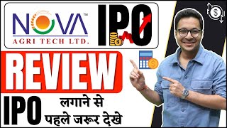 Nova AgriTech IPO Review  Nova AgriTech IPO Detailed analysis [upl. by Ayrb]