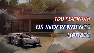 TDU Platinum  US Independents Update [upl. by Airednaxela]