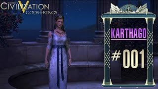 CIV 5 Gods amp Kings ►001◄ Karthago  Multiplayer 4gether ─ Lets Play Deutsch  HD [upl. by Ecerahs101]