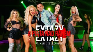 EXTAZY – Piąta nad ranem ft Kamil Kossakowski Oficjalny Teledysk Disco Polo 2022 Nowość [upl. by Atnauqahs]