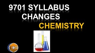 Syllabus changes A levels Chemistry 9701 2022  24 [upl. by Sheedy977]