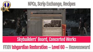 FFXIV Skybuilders Board Concerted Works 02 Ishgardian Restoration [upl. by Aldis]