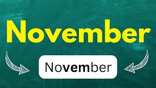 Cómo pronunciar November Noviembre en inglés americano  fácil y con ejemplos  kningles [upl. by Eitteb]