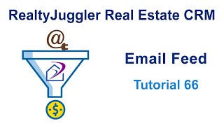 66  RealtyJuggler and EmailFeed Using RealtyJuggler Real Estate Software [upl. by Nodnarbal]