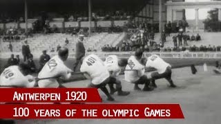 100 Years of the Olympic Games  Antwerpen 1920 [upl. by Delia482]