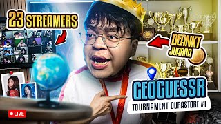 GEOGUESSR OURASTORE TOURNAMENT 1  ADA 23 STREAMERS IKUTAN [upl. by Klein350]