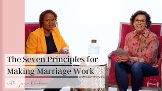 The Seven Principles for Making Marriage Work I Jirzia Blackman [upl. by Betta]