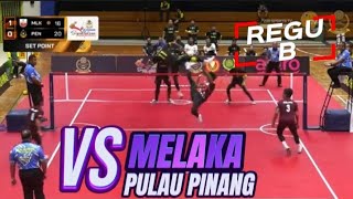 PULAU PINANG B4NT4I REGU DUANYA MELAKA🔰KHIR JOHARI 2024🔰REGU B🔰 PULAU PINANG V MELAKA🔰 [upl. by Gnouhk]