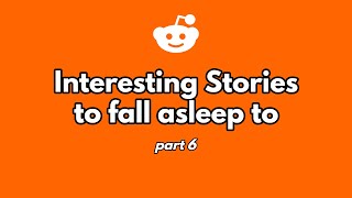 30 minutes of interesting stories to fall asleep to part 6 [upl. by Bianka]