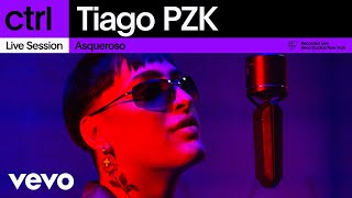 Tiago PZK  Asqueroso Live Session  Vevo ctrl [upl. by Charlot]