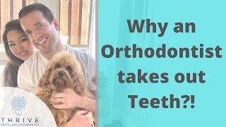 Why Orthodontists take out Teeth for Braces [upl. by Icaj]