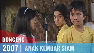 Dongeng  Episode 44  Anak Kembar Siam [upl. by Renrag743]