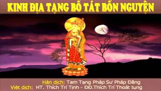 Kinh Địa Tạng Có Chữ  Trọn Bộ Không Quảng Cáo  Thích Trí Thoát Tụng [upl. by Nosauq]