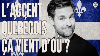 Accent québécois  origine et mode d’emploi  LHistoire nous le dira  230 [upl. by Tammi321]