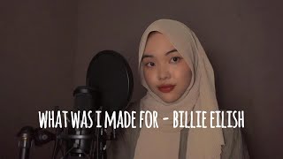 What Was I Made For  Billie Eilish  Sarah Hasanah Cover [upl. by Mcgruter]