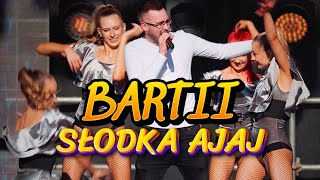 BARTII  SŁODKA AJAJ Teledysk Live Disco Polo Nowość 2024 [upl. by Htirehc]