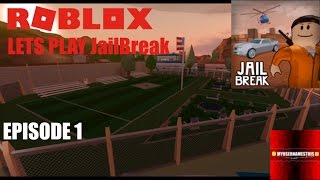 Roblox JailBreak Lets Play JailBreak EP1 [upl. by Malik]