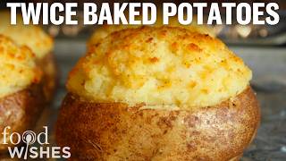 How to Make Twice Baked Potatoes with Chef John  Food Wishes [upl. by Jennie]