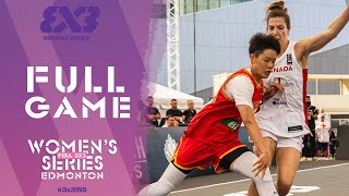 Canada vs China  FINAL  Full Game  FIBA 3x3 Womens Series Edmonton Stop 2023 [upl. by O'Donoghue977]