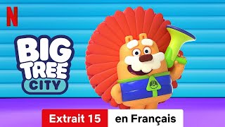 Big Tree City Saison 1 Extrait 15  BandeAnnonce en Français  Netflix [upl. by Iadam]