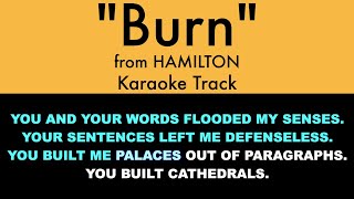 quotBurnquot from Hamilton  Karaoke Track with Lyrics on Screen [upl. by Lanam628]