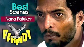 Best Scenes Of Nana Patekar From Parinda  Jackie Shroff Anil Kapoor Madhuri Dixit [upl. by Rabiah]