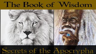 Bible Apocrypha Book of the Wisdom of Solomon Quotes from secret Bible verses [upl. by Kciremed]