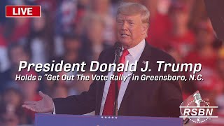 LIVE REPLAY Trump Holds a “Get Out The Vote Rally” in Greensboro NC  3224 [upl. by Scholem245]