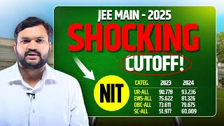 Shocking CutOff for JEE Mains 2025  JEE 2025 Expected CutOff [upl. by Analak151]